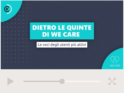 Intervista agli utenti più attivi di We care